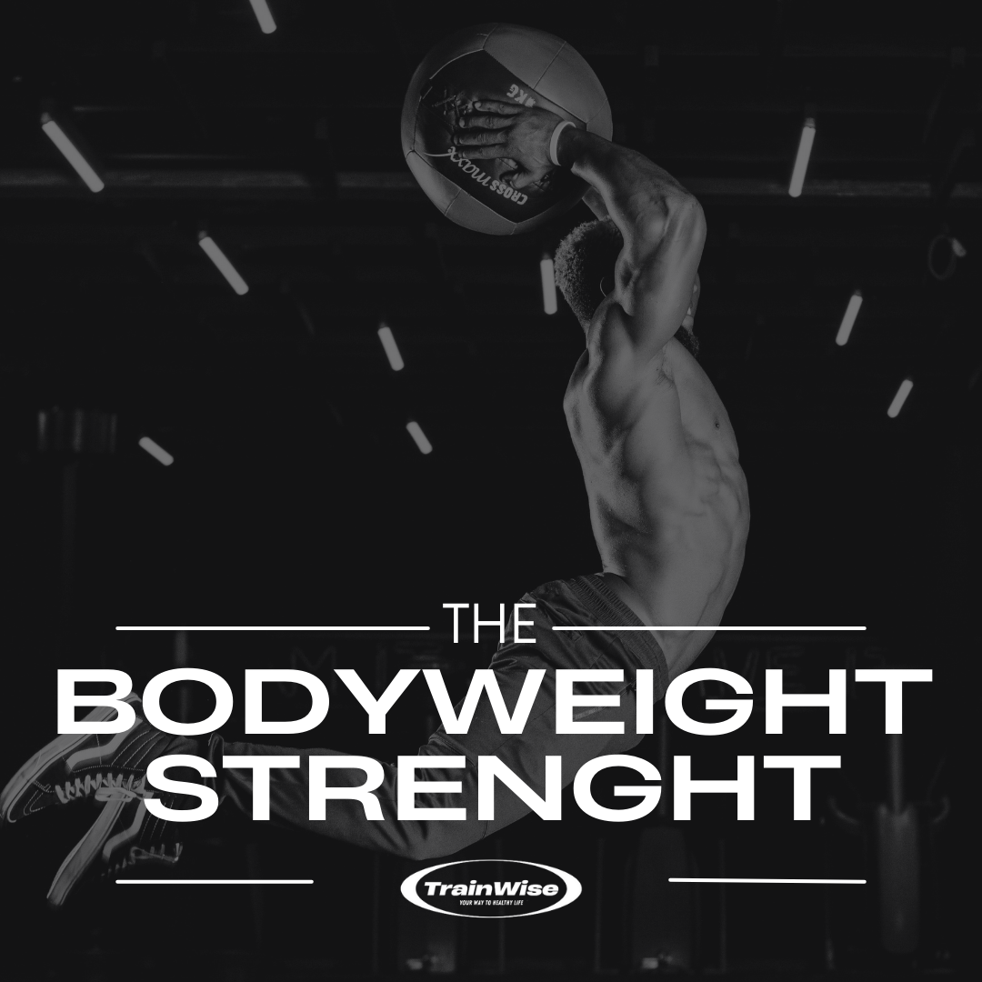 Bodyweight Strength Training